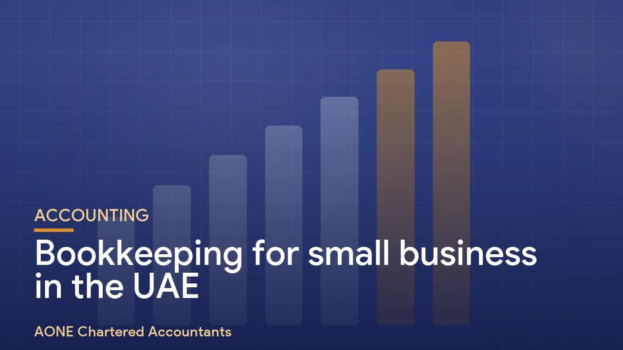 Bookkeeping for Small Business in the UAE