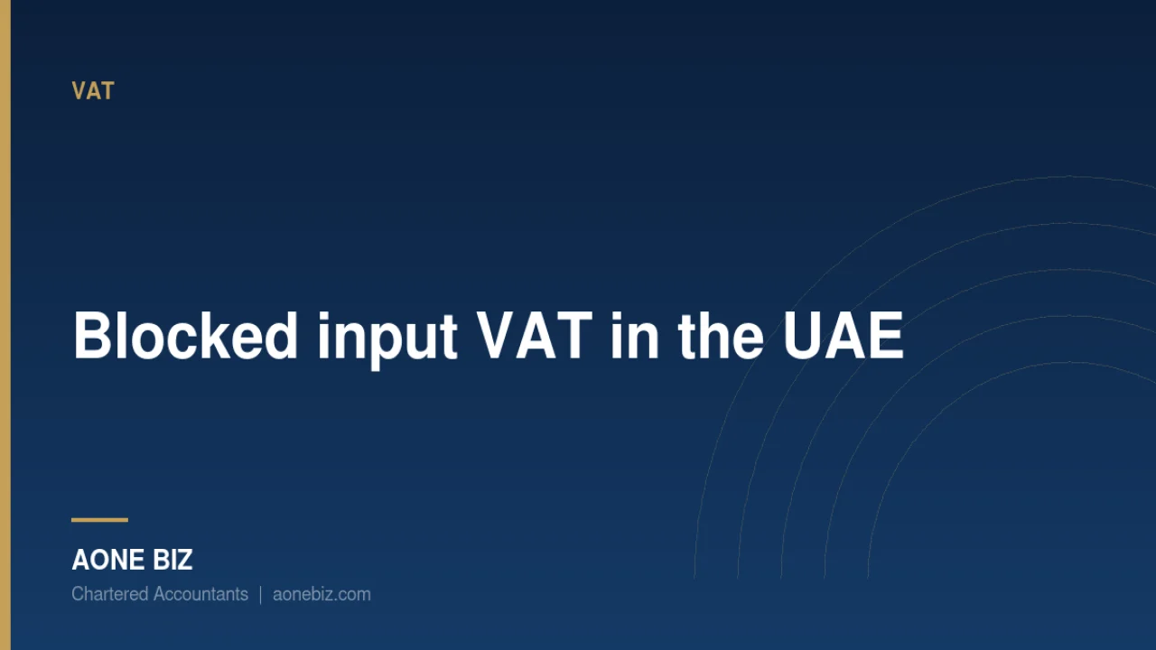 Blocked input VAT in the UAE